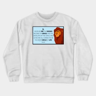 Mufasa quote Crewneck Sweatshirt